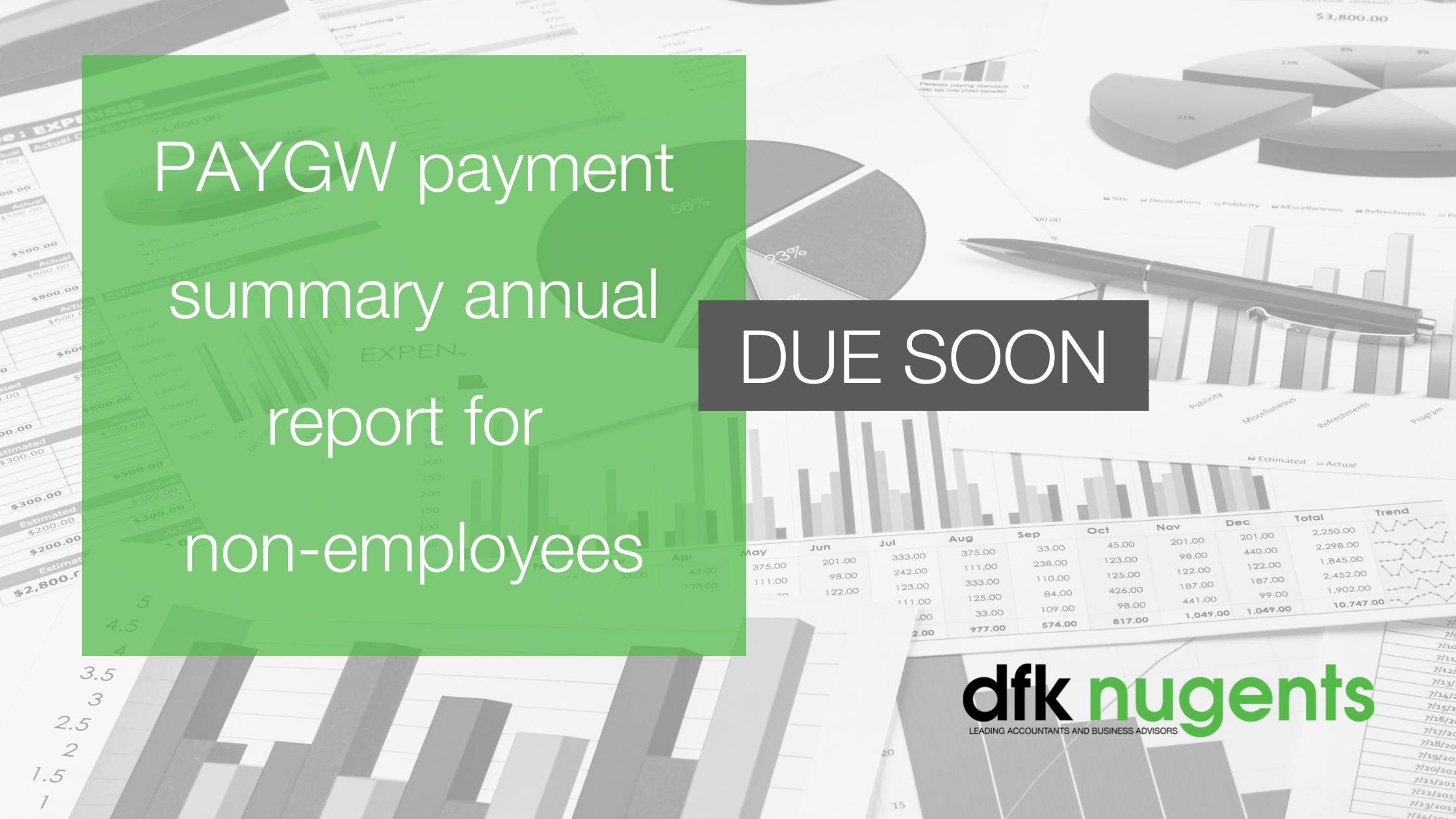 paygw-payment-summary-annual-report-due-soon-dfk-nugents